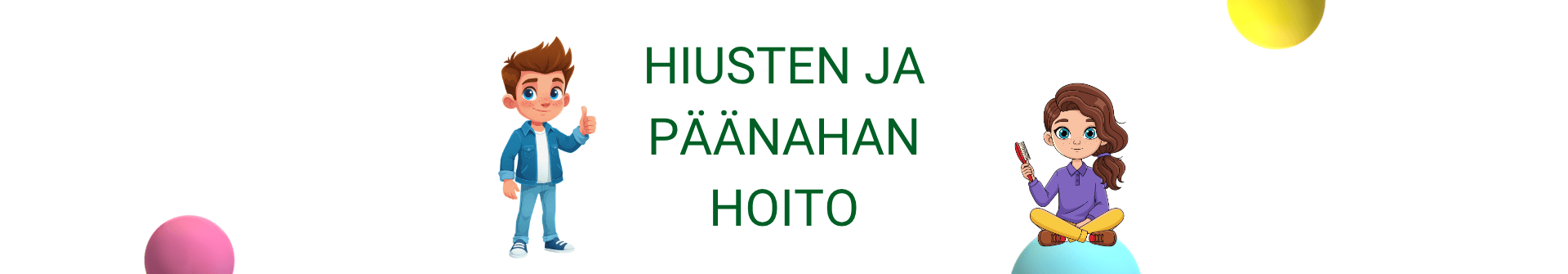 Hiukset ja päänahka