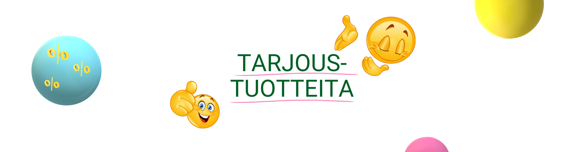 Vilkaise tarjoustuotteitamme! - enemmankuin.fi